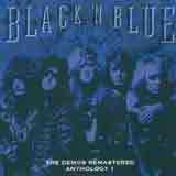 Black 'n Blue - The Demos Remastered: Anthology 1